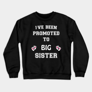 Big Sister Crewneck Sweatshirt